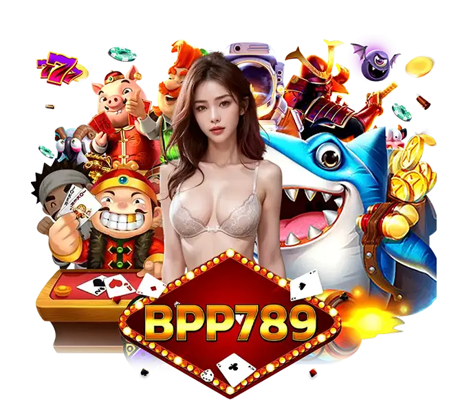 คาสิโนออนไลน์ BPP789 เว็บตรงสายทำเงิน